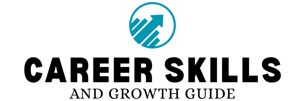 Career Skills and Growth Guide